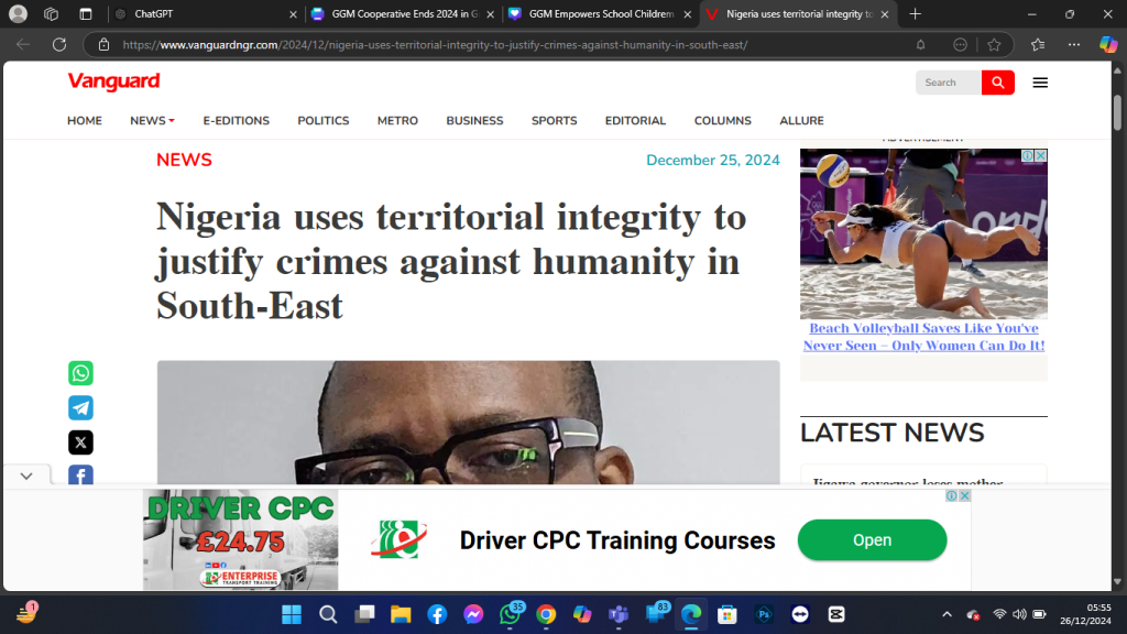 Nigeria hides under the principle of territorial integrity and non-interference in her internal affairs to perpetuate crime against humanity and ethnic cleansing against the South-East, Igbo population
