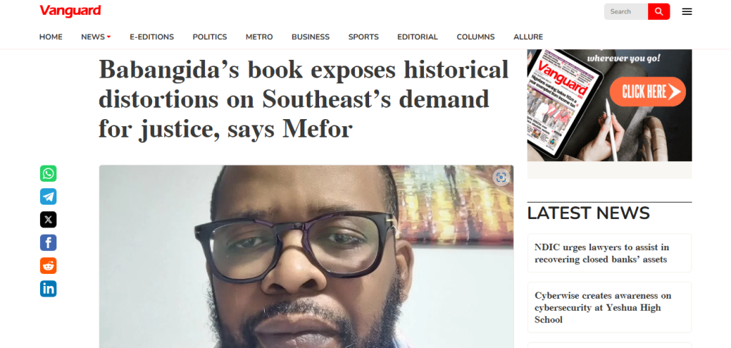 Exposing Historical Distortions: Babangida&rsquo;s Revelations and the South-East&rsquo;s Unyielding Demand for Justice, Reparation, and Self-Determination

In light of the undeniable historical injustices, marginalisation, and systemic discrimination against the Igbo people and/or the South-East, we, the Igbo-Biafra Nationalists and the Indigenous People of Igbo Nation for Self-Determination, remain vindicated in our persistent call for reparation, restitution, and the rectification of Nigeria&rsquo;s deliberate apartheid-like repression of the South-East region. The revelations made in General Ibrahim Babangida&rsquo;s book, A Journey in Service, and the comprehensive case for Igbo-Biafra and/or the South-East self-determination further reinforce our position and provide unequivocal confirmation of the injustices meted out to our people and/or South-Easterners.

Vindication Through Historical Truths 
The historical distortions that have been used to vilify the Igbo people and/or the South-East, particularly the misrepresentation of the 1966 coup as an &ldquo;Igbo coup,&rdquo; have now been debunked. The book and other historical accounts reveal that:

The coup was a revolutionary movement for regime change, aiming to install Chief Obafemi Awolowo as the provisional president, not to establish Igbo hegemony.

A calculated propaganda campaign was initiated to weaponise this event, inciting genocidal hatred against the Igbo people and/or South-Easterners.

Major Kaduna Nzeogwu, who was wrongly labeled as an Igbo nationalist, was more Hausa in his worldview and upbringing than Igbo.

The coup plotters were ethnically diverse, but only the Igbo and/or South-Easterners were targeted in the subsequent counter-coup and mass killings.

Igbo officers actively resisted the coup, with some even paying with their lives, yet this did not shield them from collective punishment.

Dim Chukwuemeka Odumegwu Ojukwu&rsquo;s insistence on military hierarchy in succession&mdash;supporting a Yoruba officer, Babafemi Ogundipe&mdash;contradicts the falsehood that the Igbo and/or South-Easterners sought political domination.

Biafra was declared as a means of self-preservation in response to Nigeria&rsquo;s failure to protect its Igbo and/or South-Eastern citizens from genocide, not as an act of rebellion.
Justification for Igbo-Biafra and/or South-East Self-Determination and Possible Secession

Historical Claim to Independence &ndash; International law on self-determination places emphasis on historical claims. The Igbo-Biafra region and/or South-East&rsquo;s distinct cultural, linguistic, and historical identity, which predates colonial borders, forms the foundation for advocating self-determination and, under extreme conditions, secession.

Gross Human Rights Violations &ndash; Nigeria has systematically violated the human rights of the Igbo people and/or South-Easterners through discrimination, state-sponsored oppression, and targeted violence. The Biafran genocide (1967-1970) remains a major case of state-sanctioned ethnic cleansing. Continued structural apartheid policies, including unequal state creation and economic suppression, justify the need for remedial secession.

Discrimination and Lack of Representation &ndash; Persistent underrepresentation of the South-East in governance, lack of federal projects, and economic exclusion violate the principles of self-determination. Nigeria&rsquo;s refusal to grant political and economic equality necessitates alternative governance solutions.

2014 National Conference and Structural Imbalance &ndash; The South-East participated in the National Conference to address Nigeria&rsquo;s structural imbalances, yet the government ignored its resolutions. The refusal to address South-East grievances further entrenches systemic injustice.

State-Sanctioned Oppression and Military Abuses &ndash; Nigerian security forces routinely commit human rights abuses in the South-East, targeting pro-self-determination activists while treating terrorist groups in other regions with leniency. This ongoing oppression strengthens the justification for self-determination.

Violation of Terms of Surrender &ndash; Nigeria has unilaterally altered its political structure since the 1970 Biafran surrender without Igbo and/or South-Eastern consent, breaching the original conditions of reintegration.

Sui Generis Case of Systematic Discrimination &ndash; The South-East faces state-sponsored marginalisation akin to apartheid, where its people are denied equal economic and political opportunities based on ethnicity.

Call for Reparation, Restitution, and Self-Determination Given these indisputable facts, we demand:

An Official National Apology &ndash; The Nigerian state must issue a formal apology to the Igbo people and/or South-Easterners for the genocide, systemic exclusion, and ongoing persecution.

Creation of an Additional State in the South-East &ndash; The current five-state structure marginalises the region and must be corrected for fair representation. This is not an arbitrary pursuit; it is a necessary measure rooted in fairness, equality, and balanced representation. Strengthening the South-East ensures true national cohesion and addresses our deep-seated sense of marginalisation.

Reconstruction and Development Policies &ndash; A comprehensive reconstruction plan must be implemented to address decades of infrastructural neglect in the South-East.

Implementation of the Ohanaeze Petition to the Oputa Panel &ndash; Nigeria must revisit the recommendations of the Oputa Panel to address historical grievances.

Cessation of Anti-Igbo Persecutions &ndash; The Nigerian state must halt its targeted suppression of Igbo-Biafra and/or South-East self-determination advocates.

Recognition of the Genocide and Compensation for Victims &ndash; The Nigerian government must acknowledge the Biafran Genocide, compensate surviving victims, and include the history in educational curricula.

Consideration of Secession or Constitutional Reforms &ndash; If Nigeria fails to rectify its systemic discrimination and repression, the Igbo-Biafra people and/or South-Easterners have a legitimate case for remedial secession under international law.

Promulgation of a New Constitution &ndash; A thorough review and overhaul of the current constitution are indispensable to rectifying entrenched inequities. Only such decisive reform can guarantee safeguards against the recurrence of systemic discrimination.

Greater Autonomy for Every Region in a Regional or Confederal Arrangement &ndash; Beyond an additional state, Nigeria must embrace a structure that grants each region substantial control over its own affairs. A regional or confederal model would ensure more effective governance and foster the unique cultural and political aspirations of diverse ethnic nationalities.

Legal Action Against Marginalisation &ndash; We further call upon the state attorneys-general of each South-East state, in conjunction with our representatives at the National Assembly, to seriously consider initiating court proceedings against the Nigerian state for the gross marginalisation and underrepresentation of the South-East. Such proceedings should also address the systemic discrimination&mdash;expressed as Igbophobia&mdash;against our people, which constitutes a breach of their fundamental rights and the constitutionally enshrined principle of equality before the law.

International Advocacy for Justice and Reparation &ndash; South-East representatives should engage with international human rights bodies, foreign governments, and global institutions to highlight the ongoing marginalisation and discrimination faced by the region. Diplomatic engagement and legal petitions to relevant international courts should be explored to press for accountability and reparations.

Legislative Protection of South-East Interests &ndash; Elected representatives must push for policies that guarantee economic equity, federal infrastructure projects in the South-East, and the decentralisation of power to promote fair political representation and regional economic growth.
These demands are part of the South-East region&rsquo;s efforts to achieve robust participation that translates to genuine internal self-determination. However, if all avenues aimed at realising meaningful internal self-determination&mdash;and all internal remedies&mdash;are exhausted, and the Nigerian government remains unwilling or unable to address these grievances, the Igbo Nation may be left with remedial secession as a last resort.

The Path to Justice and Self-Determination A just and equitable Nigeria cannot be built on a foundation of historical distortion, systemic repression, and deliberate exclusion. If Nigeria continues its policies of marginalisation, the Igbo-Biafra region and/or South-East has every right under international law to seek self-determination, autonomy, or secession.

Until these demands are met, the Igbo-Biafra Nationalists and the Indigenous People of Igbo Nation for Self-Determination remain steadfast in their struggle for justice, dignity, and freedom. 

Uche Mefor is the Convenor of the Igbo-Biafra Nationalists and the Indigenous People of Igbo Nation for Self-Determination.

