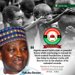 IBN and IPINS Condemn General Yakubu Gowon's Hypocritical Revisionism: The Nigerian Civil War Was Fueled by Hatred, Greed, and Cold Calculations&mdash;Not National Unity