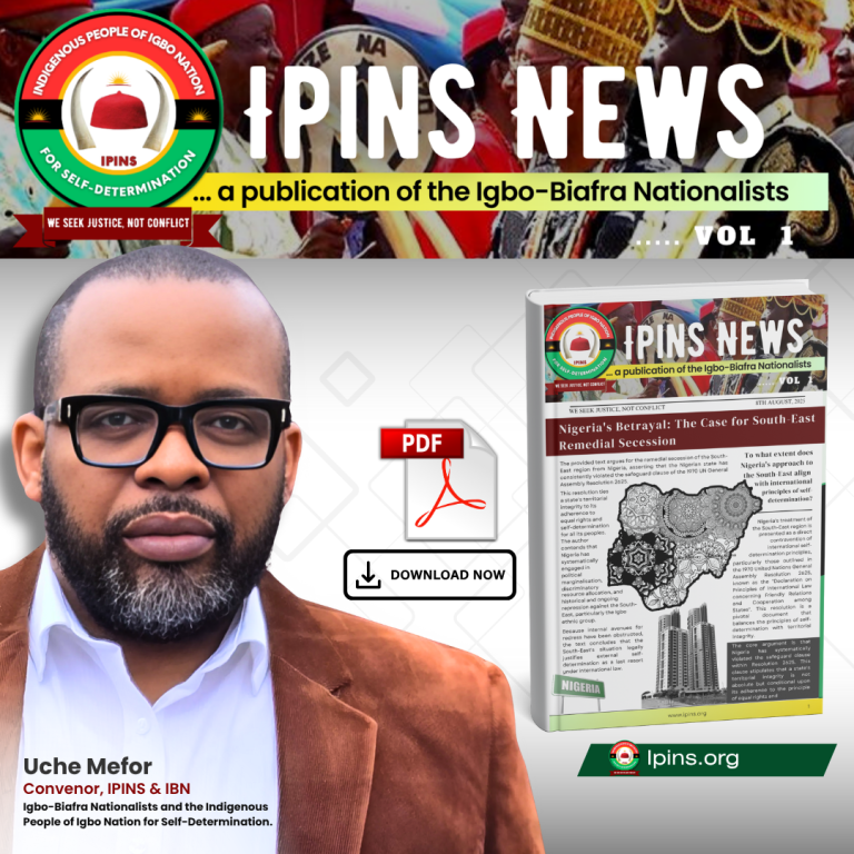 Nigeria’s Betrayal: The Case for South-East Remedial Secession